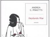 DEPILANDO PILAR Andrea Pinketts