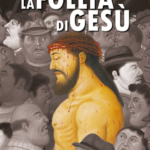 “La follia di Gesù” è il nuovo libro di Danilo Serra “La follia di Gesù” è il nuovo libro di Danilo Serra