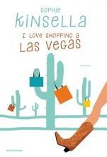 Abbinare il giallo... I Love Shopping s Las Vegas - Sophie Kinsella