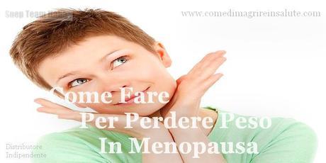 rimedi per perdere peso in menopausa rimedi per perdere peso in menopausa