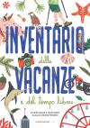 Inventario delle vacanze e del tempo libero, Pensa come Sherlock Holmes e Pensa come Leonardo Da Vinci di Carlo Carzan e Sonia Scalco Inventario delle vacanze e del tempo libero, Pensa come Sherlock Holmes e Pensa come Leonardo Da Vinci di Carlo Carzan e Sonia Scalco