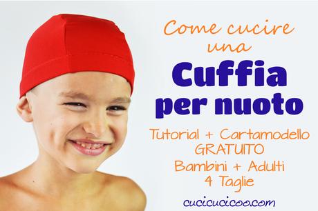 Cucire Una Cuffia Nuoto Fai Da Te Cartamodello Gratuito