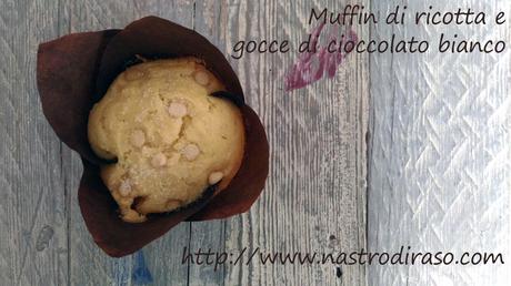 Muffin di ricotta con gocce di cioccolato bianco Muffin di ricotta con gocce di cioccolato bianco