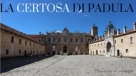 La Certosa di Padula La Certosa di Padula