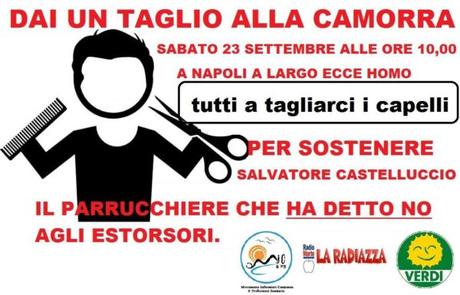 “Diamo un taglio alla camorra”: tutti in piazza per il parrucchiere anti-racket “Diamo un taglio alla camorra”: tutti in piazza per il parrucchiere anti-racket