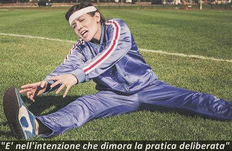La pratica deliberata: 4 passi per raggiungere la “maestria”… La pratica deliberata: 4 passi per raggiungere la “maestria”…