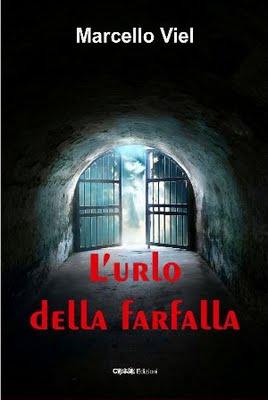 Recensione L'urlo della farfalla di Marcello Viel (a cura di Giuseppe Novellino)