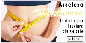 10 modi per aumentare il Metabolismo