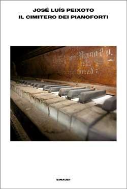 Il cimitero dei pianoforti