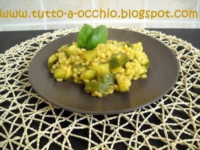 Son tornata! - Orzotto con zucchine e curry