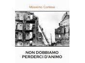 dobbiamo perderci d'animo Massimo Cortese