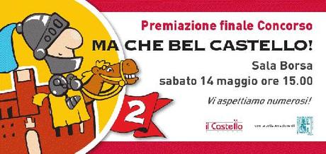 Ma che bel Castello!  -seconda edizione-