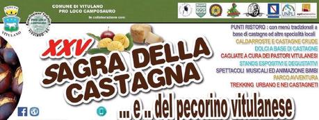 Sagra della Castagna e del Pecorino vitulanese 2017 Sagra della Castagna e del Pecorino vitulanese 2017