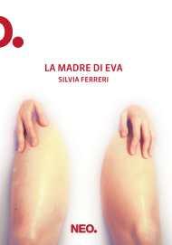 Sappiamo accettare?/La madre di Eva Sappiamo accettare?/La madre di Eva