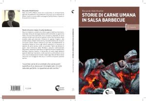 Storie di carne umana in salsa barbecue di Riccardo Walchhutter Storie di carne umana in salsa barbecue di Riccardo Walchhutter