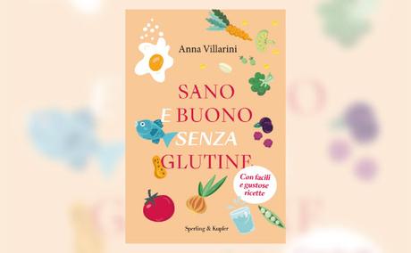 Sano e Buono Senza Glutine! Sano e Buono Senza Glutine!