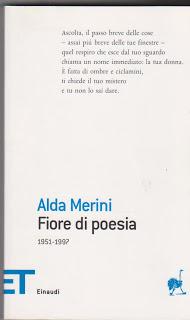 RECENSIONE “FIORE DI POESIA 1951 – 1997” DI ALDA MERINI RECENSIONE “FIORE DI POESIA 1951 – 1997” DI ALDA MERINI