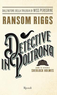 Novità Rizzoli: Caraval e Detective in poltrona Novità Rizzoli: Caraval e Detective in poltrona