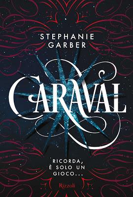 Novità Rizzoli: Caraval e Detective in poltrona Novità Rizzoli: Caraval e Detective in poltrona