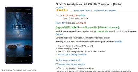 Nokia 8 disponibile a 492 euro venduto e spedito da Amazon Nokia 8 disponibile a 492 euro venduto e spedito da Amazon