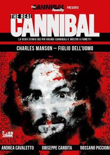 Real Cannibal #2: Charles Manson Real Cannibal #2: Charles Manson