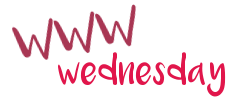 WWW Wednesday #6 WWW Wednesday #6
