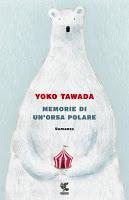 📚 • Wishlist Update • 📚 Ottobre 2017 Memorie di un'orsa polare di Yoko Tawada