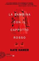 📚 • Wishlist Update • 📚 Ottobre 2017 La bambina con il cappotto rosso di Kate Hamer