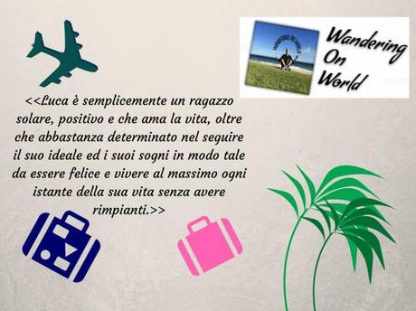 Travel Interview Luca – Wandering On World Travel Interview Luca – Wandering On World