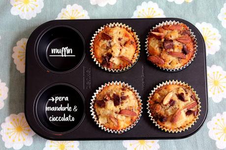 MUFFIN PERE CIOCCOLATO & MANDORLE (Pensavo fosse amore e invece era influenza intestinale) MUFFIN PERE CIOCCOLATO & MANDORLE (Pensavo fosse amore e invece era influenza intestinale)