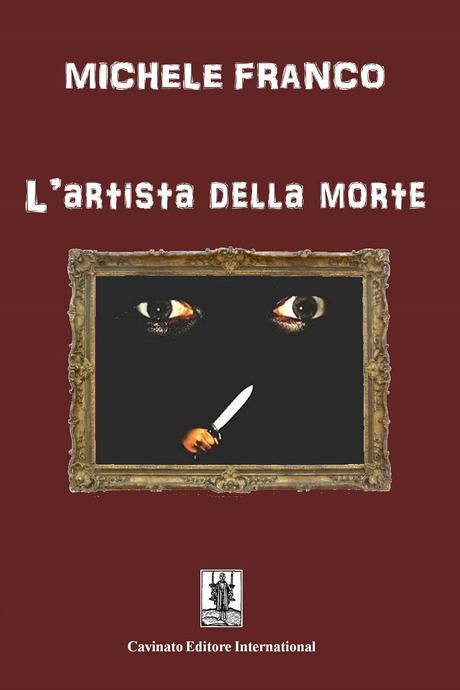 Recensione 22: L'artista della morte, Michele Franco Recensione 22: L'artista della morte, Michele Franco