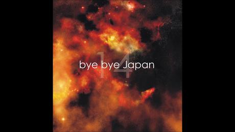 Bye Bye Japan Bye Bye Japan