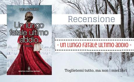 Recensione: lungo fatale ultimo addio