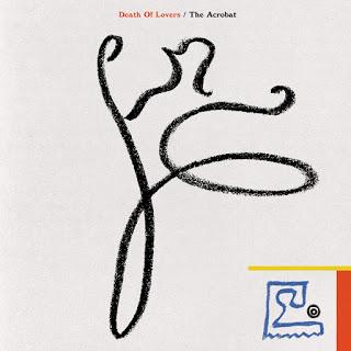 Death of Lovers - The Acrobat Death of Lovers - The Acrobat