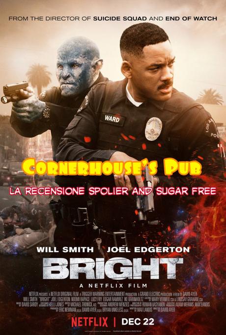 Bright. Spoiler and Sugar Free Bright. Spoiler and Sugar Free