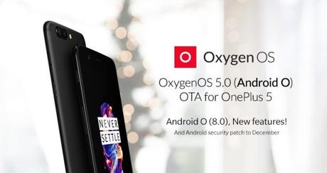 OnePlus 5 riceve l’aggiornamento alla OxygenOS 5.0 basata su Android 8.0 Oreo OnePlus 5 riceve l’aggiornamento alla OxygenOS 5.0 basata su Android 8.0 Oreo