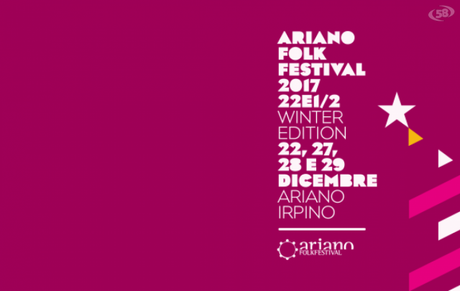 Ariano Folk Festival Winter Edition 2017 Ariano Folk Festival Winter Edition 2017
