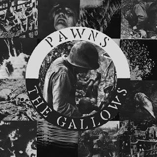 Pawns - The Gallows Pawns - The Gallows