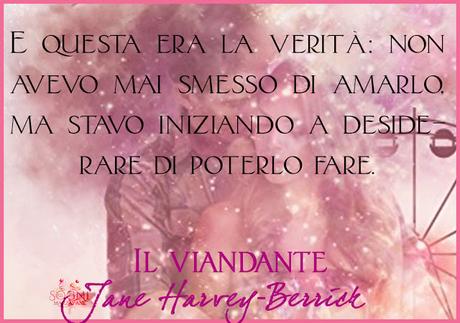 Il viandante di Jane Harvey-Berrick, Recensione Il viandante di Jane Harvey-Berrick, Recensione