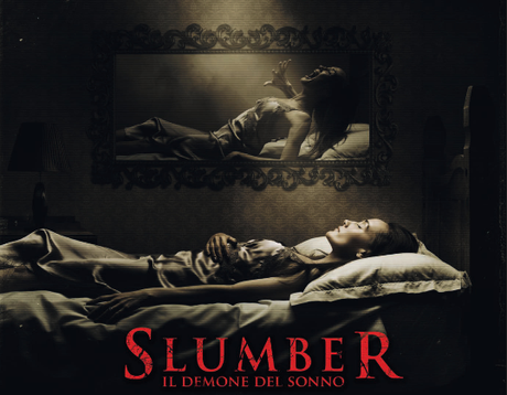 Poster e trailer di Slumber – Il demone del sonno. Dal 1 febbraio al cinema con Koch Media Poster e trailer di Slumber – Il demone del sonno. Dal 1 febbraio al cinema con Koch Media