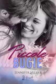 COVER REVEAL - Piccole Bugie di Jennifer Miller | Quixote Edizioni COVER REVEAL - Piccole Bugie di Jennifer Miller | Quixote Edizioni