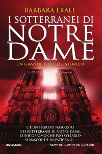 Anteprima: Anteprima: SOTTERRANEI NOTRE DAME