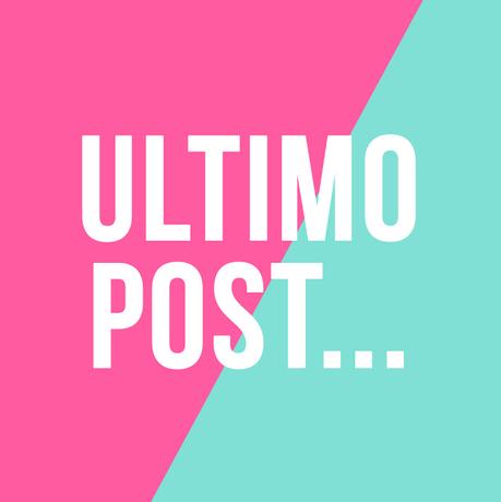 ultimo post... ultimo post...