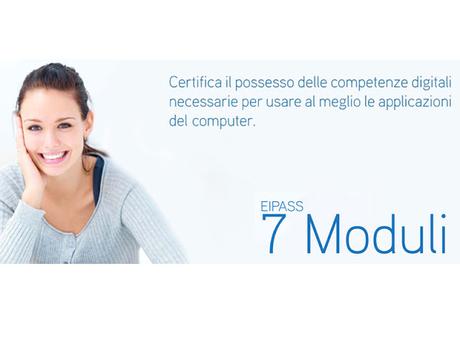 Eipass 7 Moduli: la certificazione per l'utilizzo degli strumenti ICT Eipass 7 Moduli: la certificazione per l'utilizzo degli strumenti ICT