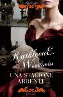 La copertina della nuova edizione Sonzogno di UNA STAGIONE ARDENTE di Kathleen Woodiwiss