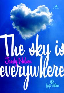 Anteprima: “The sky is everywhere” di Jandy Nelson