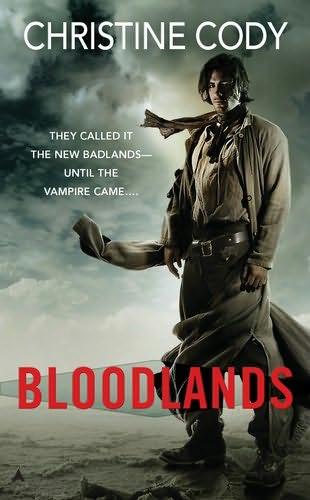 book cover of 

Bloodlands 

 (Mariah Lyander, book 1)

by

Christine Cody