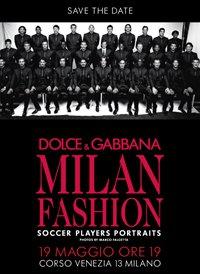 Dolce & Gabbana Celebrate A.C. Milan