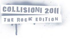 COLLISIONI 2011-THE ROCK EDITION