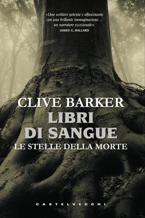 Tornano in libreria i LIBRI DI SANGUE di Clive Barker